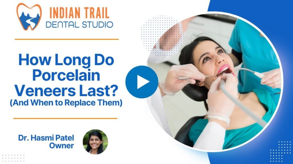 How Long Do Porcelain Veneers Last? (And When to Replace Them)